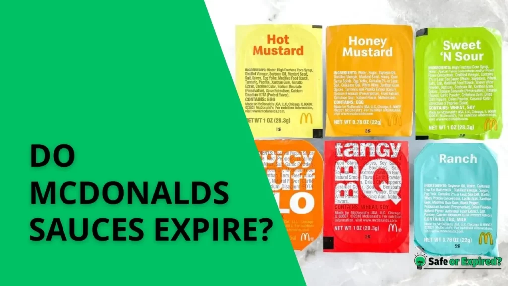 do mcdonalds sauces expire