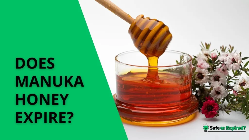 does manuka honey expire