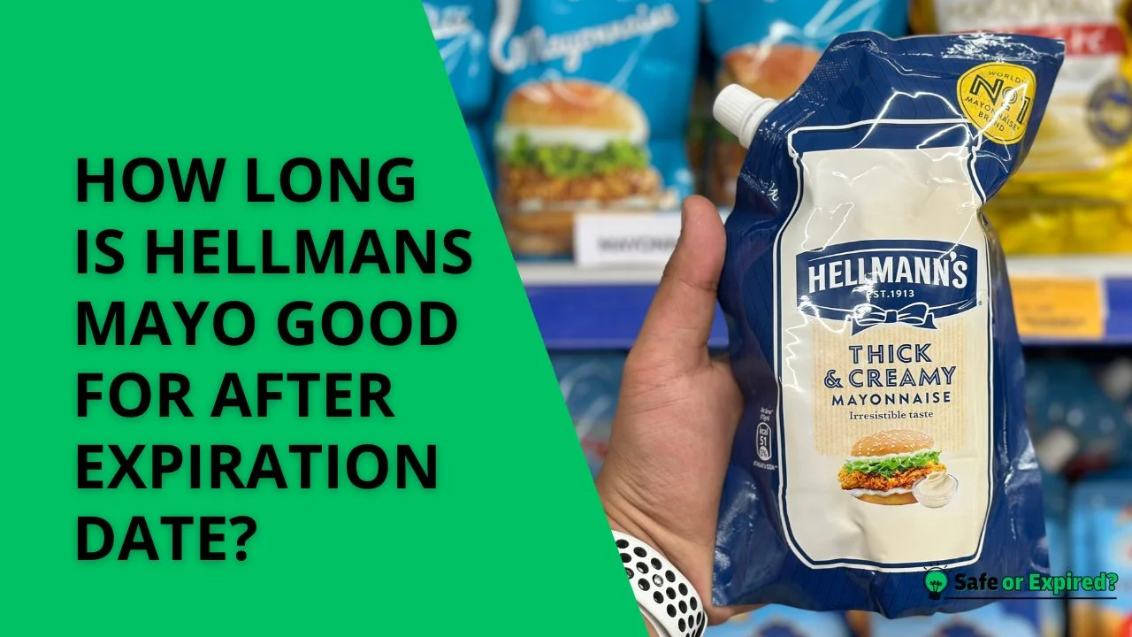 How Long Is Hellmann's Mayo Good for After Expiration Date