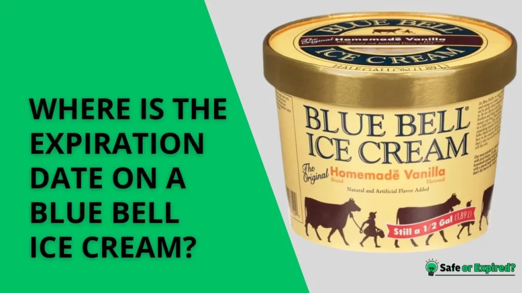 where is the expiration date on blue bell ice cream