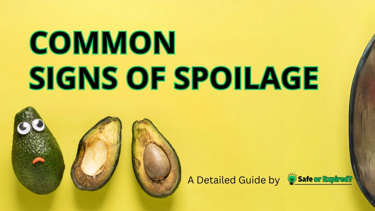 common signs of spoilage