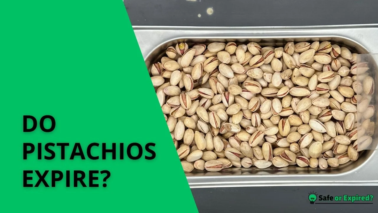 do pistachios expire