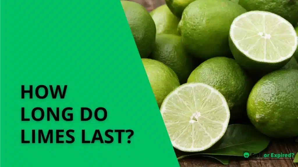 how long do limes last