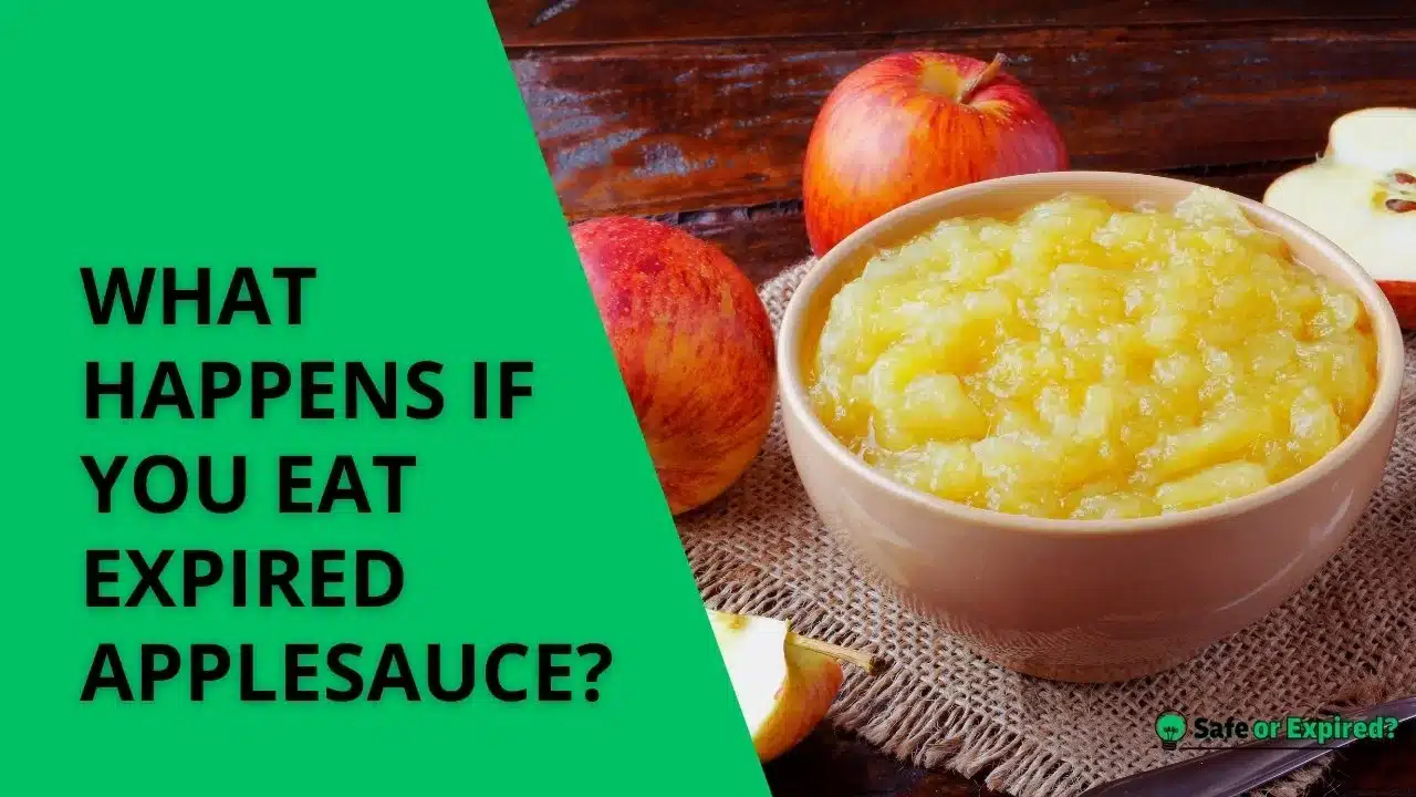 what happens if you eat expired applesauce