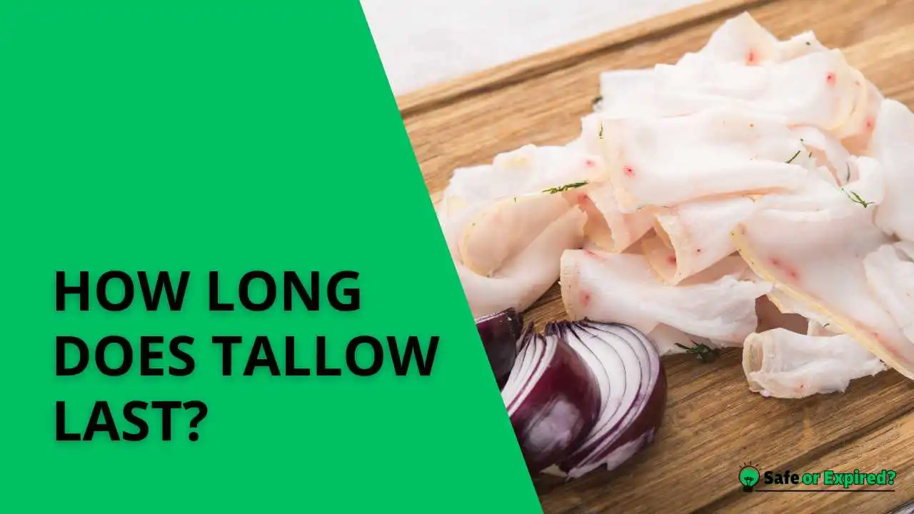 how long does tallow last