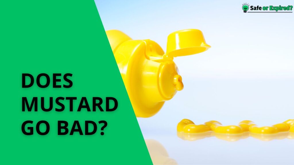 does mustard go bad