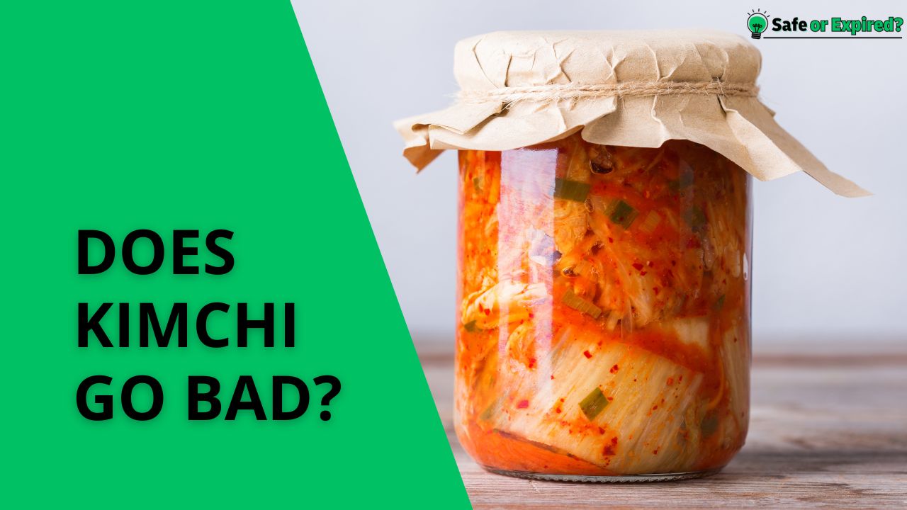 does kimchi go bad