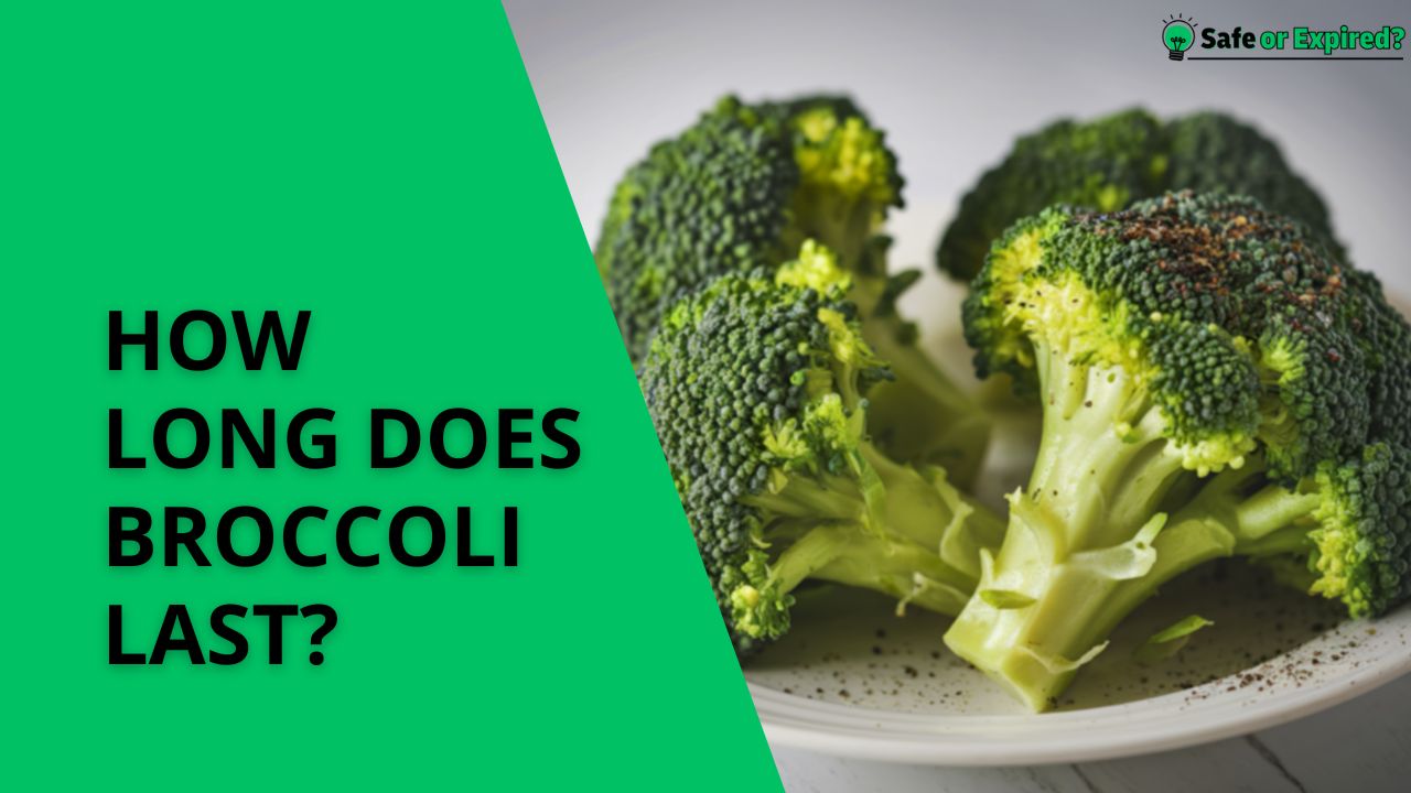 how long does broccoli last